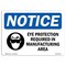 Signmission OSHA Sign, Eye Protection Required In Manufacturing, 24in X 18in Aluminum, 24" W, 18" H, Landscap OS-NS-A-1824-L-12334 - alternate 1
